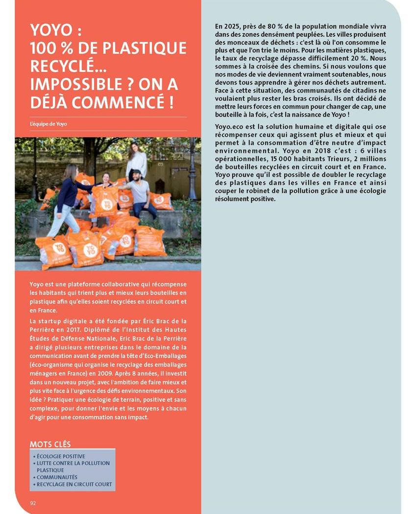 Yoyo, 100 % de plastique recyclé