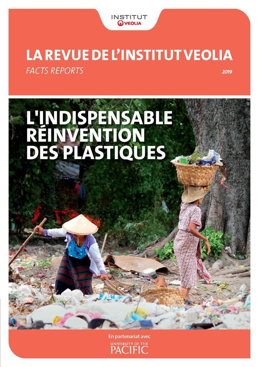 L'indispensable réinvention des plastiques - Institut Veolia 2019 COUV